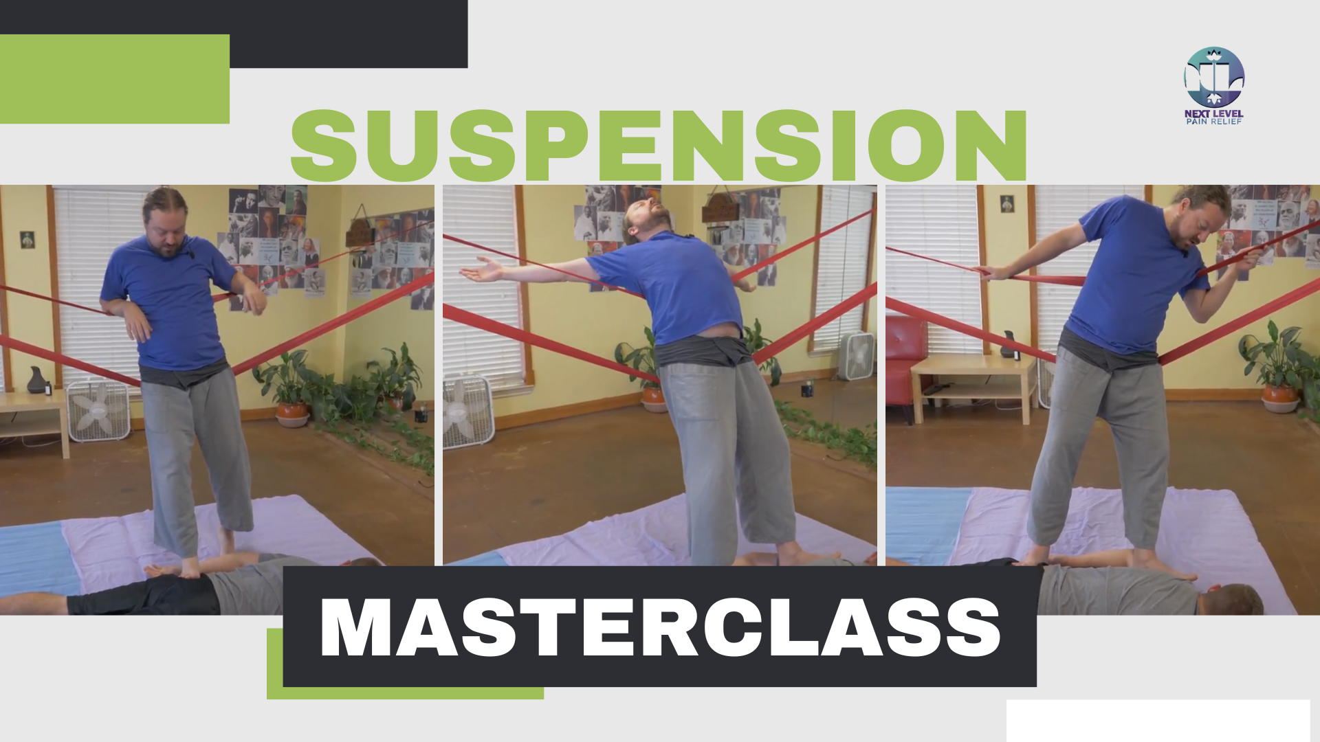 Next Level Pain Relief® Suspension Masterclass